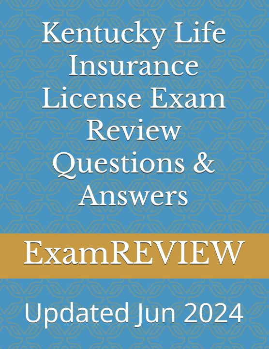 Kniha Kentucky Life Insurance License Exam Review Questions & Answers Mike Yu