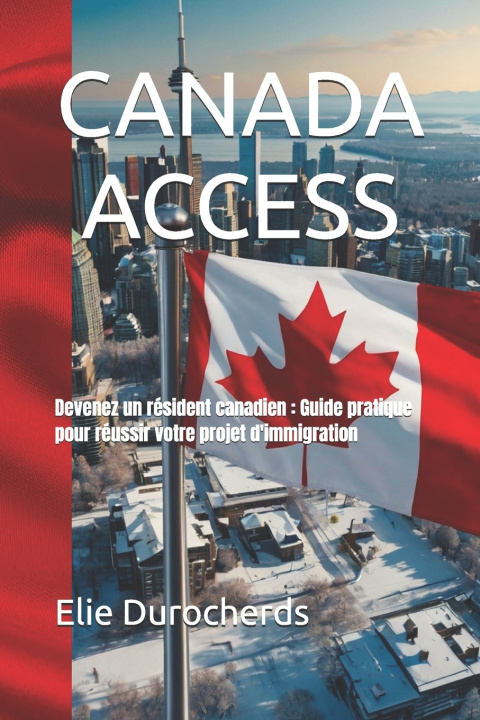 Kniha CANADA ACCESS Elie Durocherds