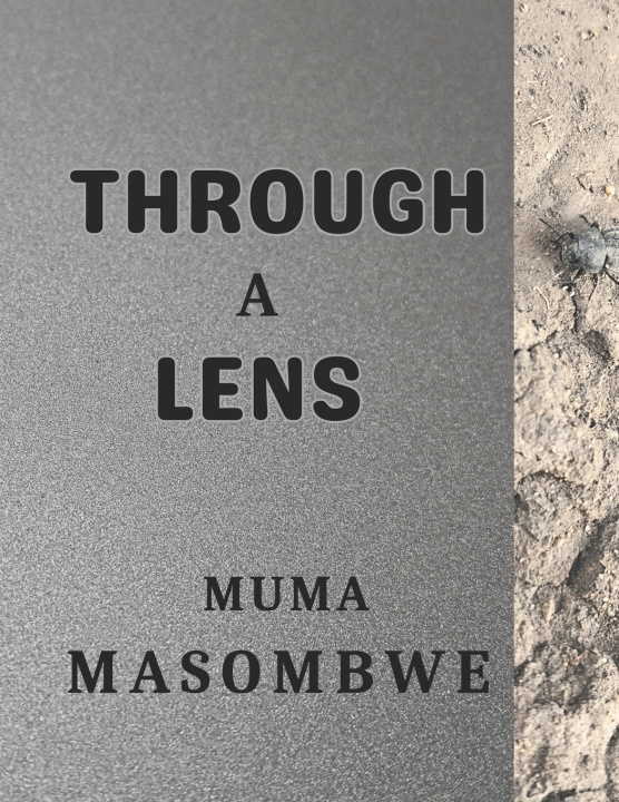 Könyv THROUGH A LENS MUMA MASOMBWE