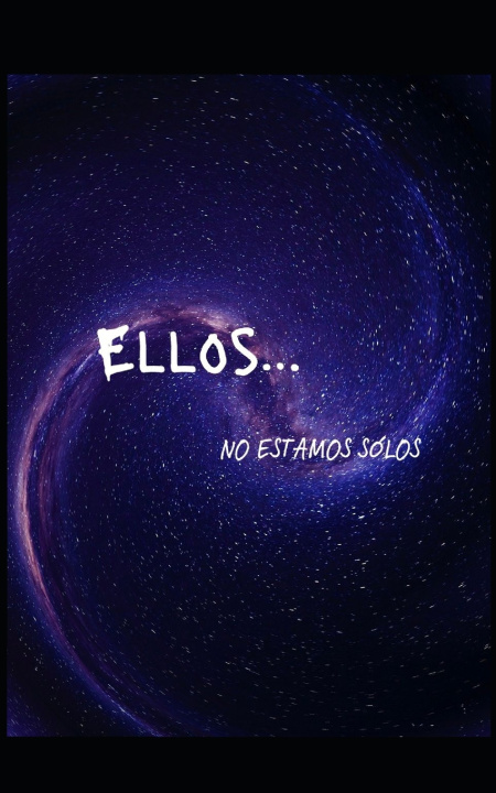 Kniha Ellos.. José Ignacio Molina Vaca