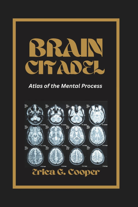 Kniha BRAIN CITADEL Erica G. Cooper