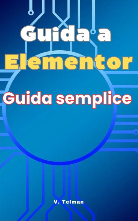 Knjiga Guida a Elementor V. Telman