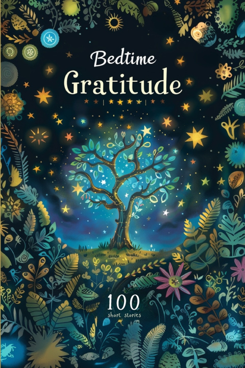 Kniha Bedtime Gratitude Elizabeth Snow