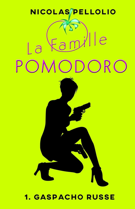 Książka La famille Pomodoro Nicolas Pellolio