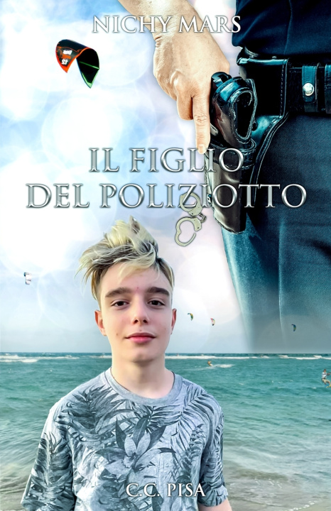 Kniha Il Figlio del Poliziotto Nichy Mars