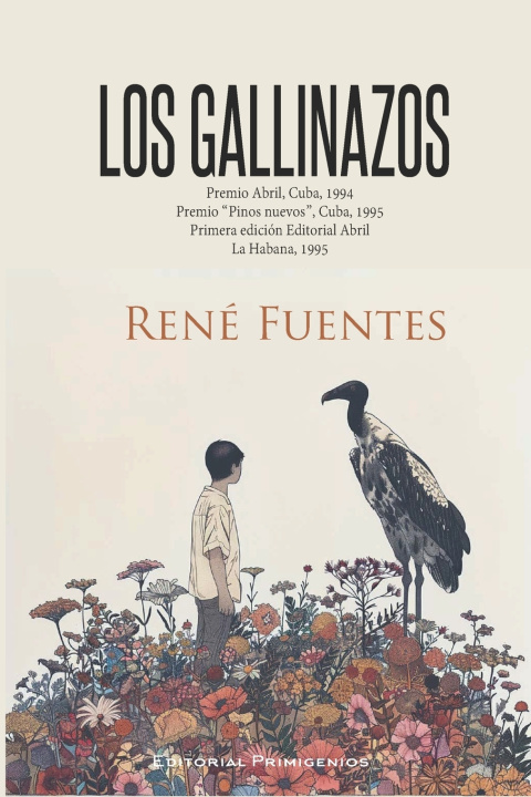 Könyv Los gallinazos René Fuentes
