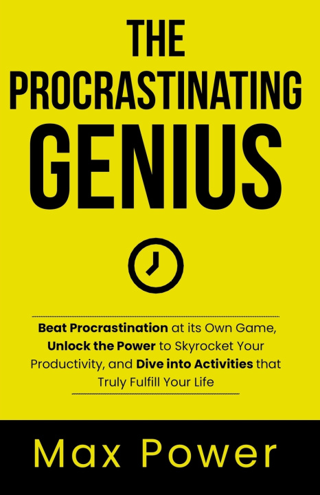 Knjiga The Procrastinating Genius Max Power