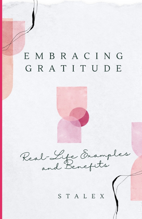 Kniha Embracing Gratitude S Talex
