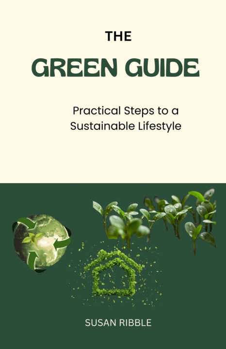 Kniha THE GREEN GUIDE SUSAN RIBBLE