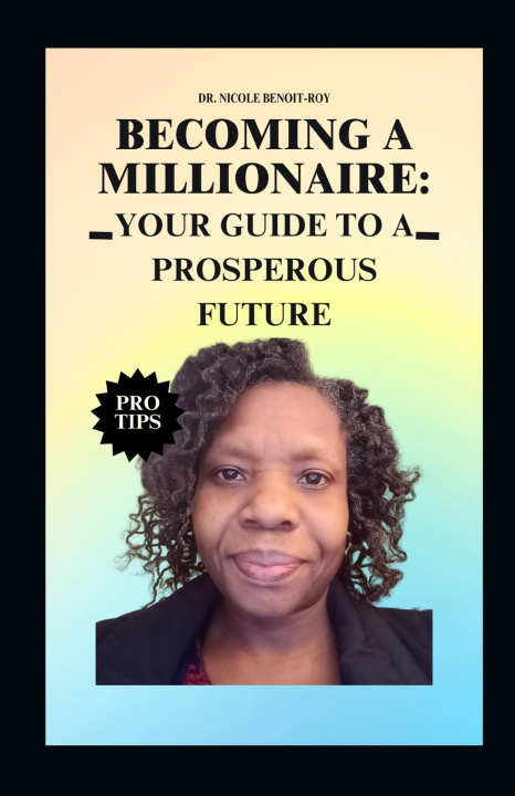 Knjiga Becoming a Millionaire Nicole Benoit-Roy