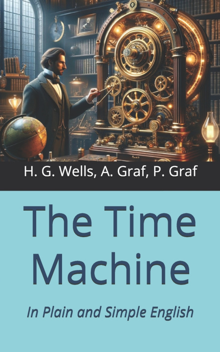 Könyv The Time Machine Herbert George Wells