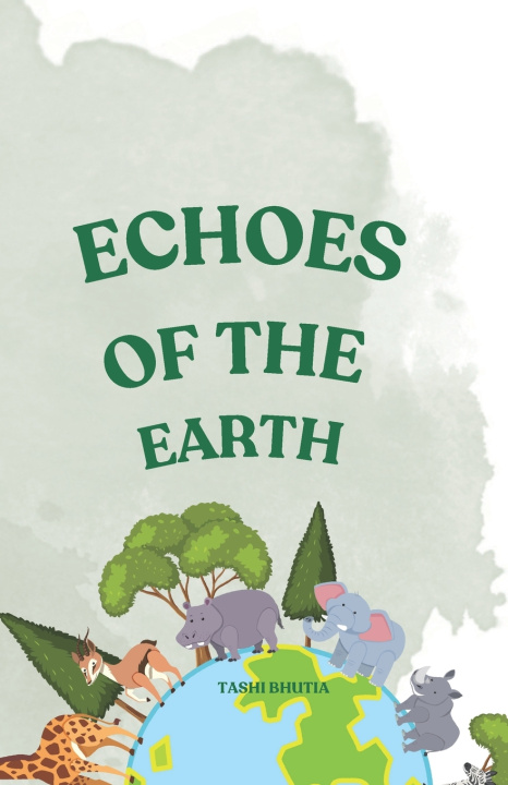 Libro Echoes of The Earth Tashi Y Bhutia