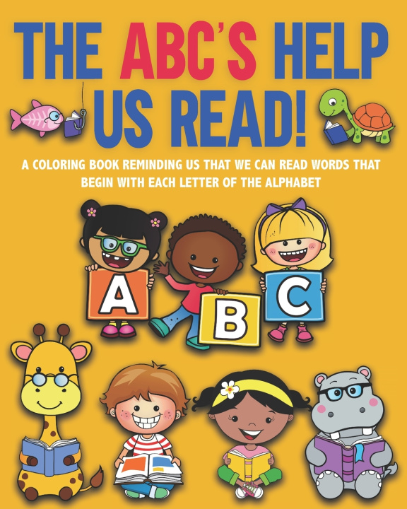 Kniha The ABC's Help Us Read! Years Truly