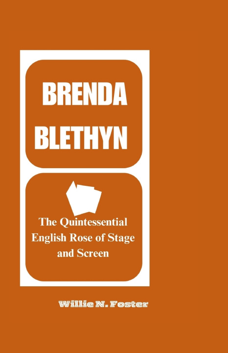 Kniha BRENDA BLETHYN Willie N. Foster