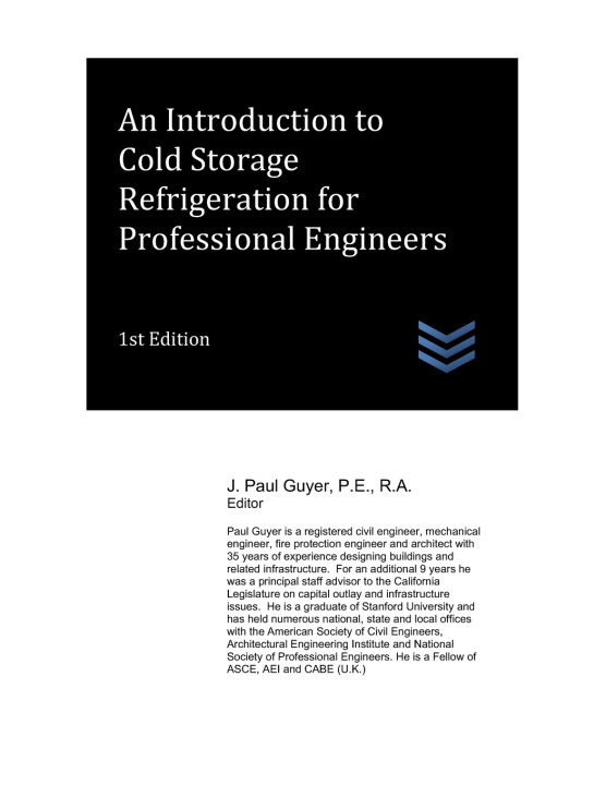 Kniha An Introduction to Cold Storage Refrigeration for Professional Engineers J. Paul Guyer