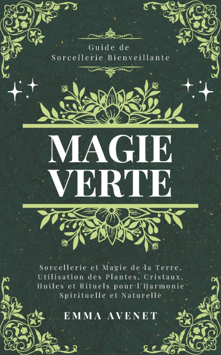 Libro Magie Verte Emma Avenet