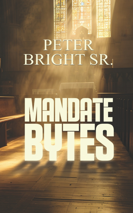 Kniha Mandate Byte Peter Bright Sr.