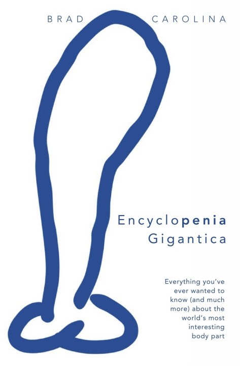 Kniha Encyclopenia Gigantica Brad Carolina