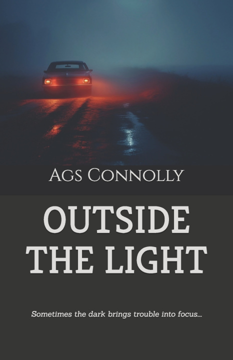 Könyv Outside The Light Ags Connolly