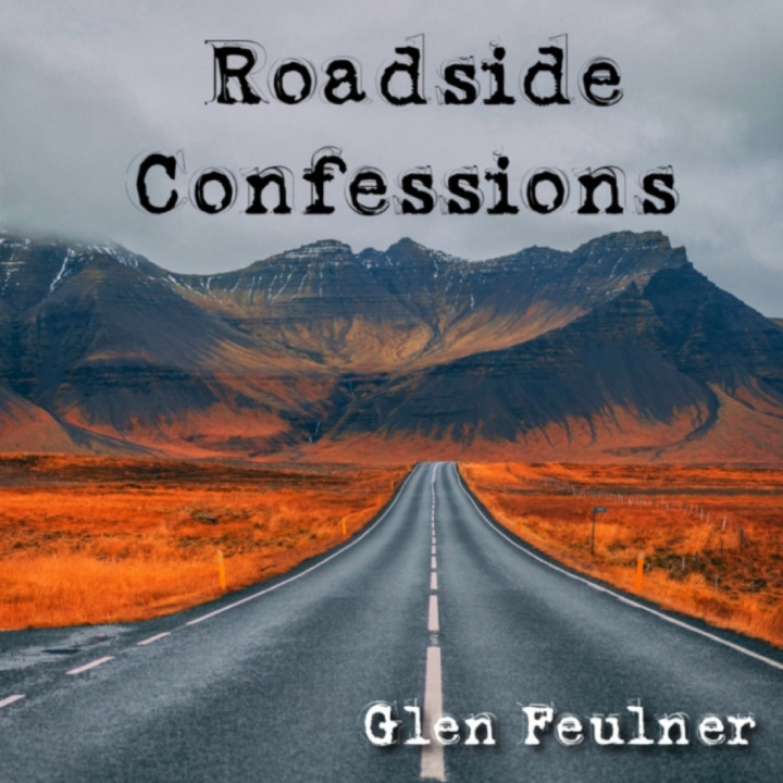Knjiga Roadside Confessions Glen Feulner