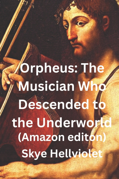 Knjiga Orpheus Skye Hellviolet