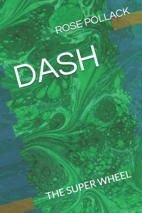 Kniha DASH ROSE POLLACK