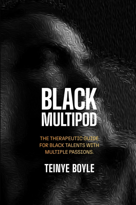 Kniha Black Multipod Teinye Boyle