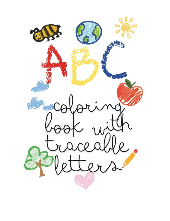Kniha ABC COLORING BOOK WITH TRACEABLE LETTERS Sara Brunson