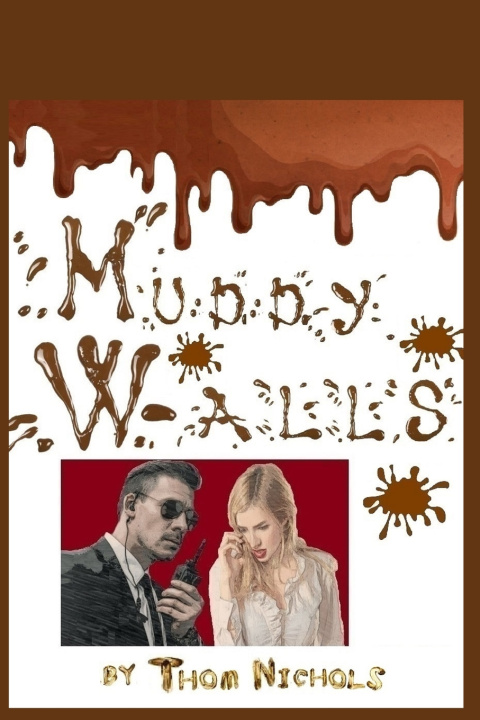 Kniha Muddy Walls Thom Nichols