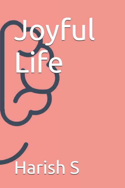 Kniha Joyful Life Harish S