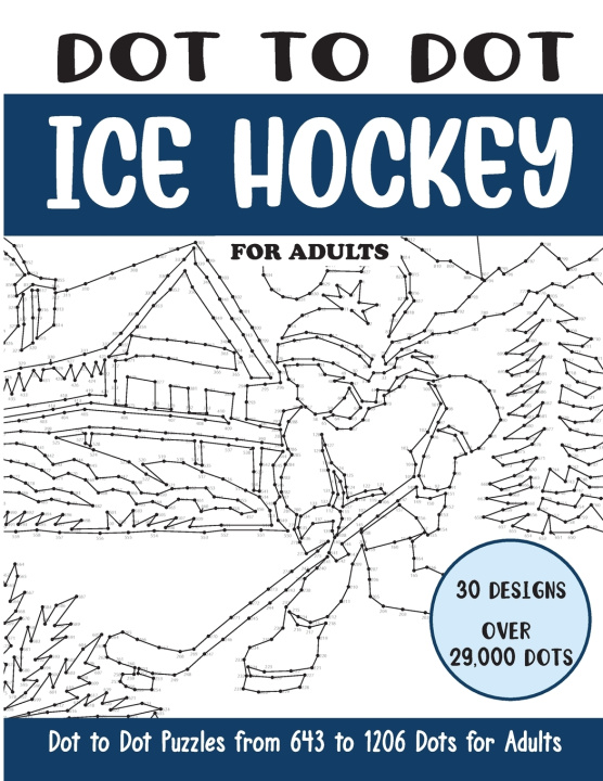 Knjiga Dot to Dot Ice Hockey for Adults Sonia Rai