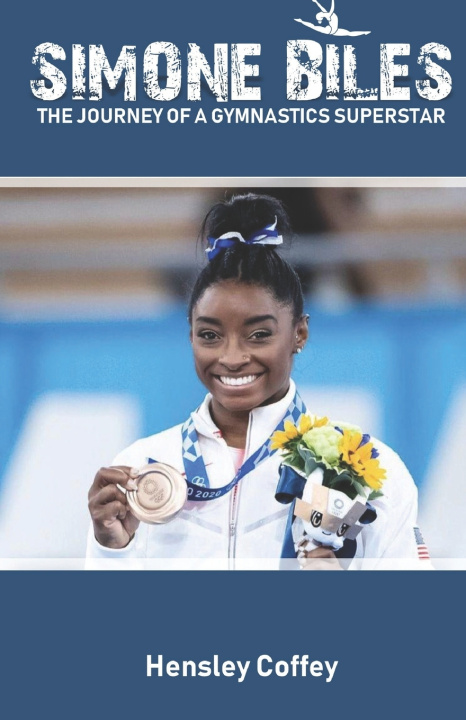 Kniha Simone Biles Hensley Coffey