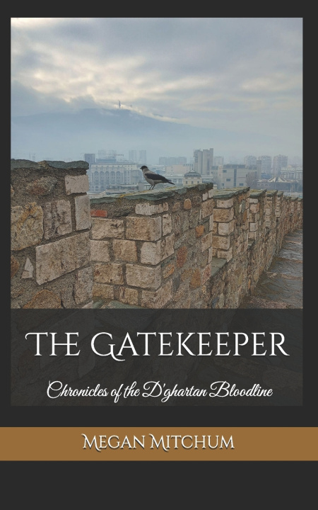 Kniha The Gatekeeper Megan Mitchum