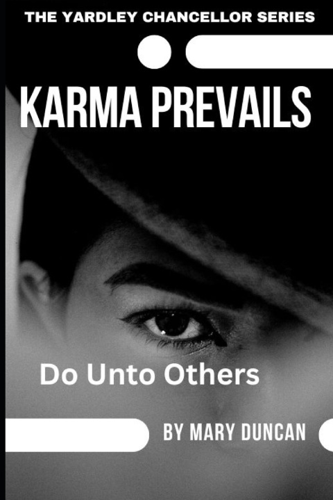 Kniha Karma Prevails Mary Duncan