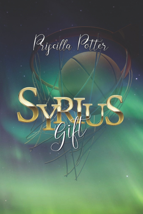 Kniha Syrius' Gift Priscilla Potter