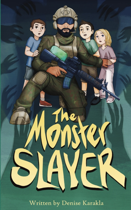 Kniha The Monster Slayer Denise Karakla