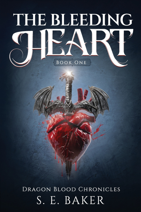 Kniha The Bleeding Heart S. E. Baker