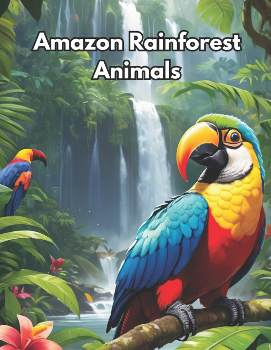 Kniha Amazon Rainforest Animals Cleudeice Pereira de Castro