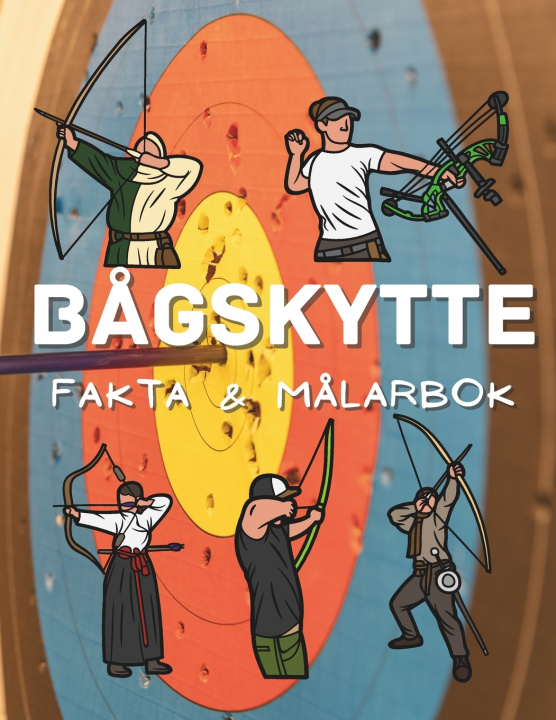Libro Fakta om Bågskytte och målarbok Steven Book