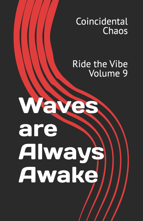 Kniha Waves are Always Awake Amanda Spradlin
