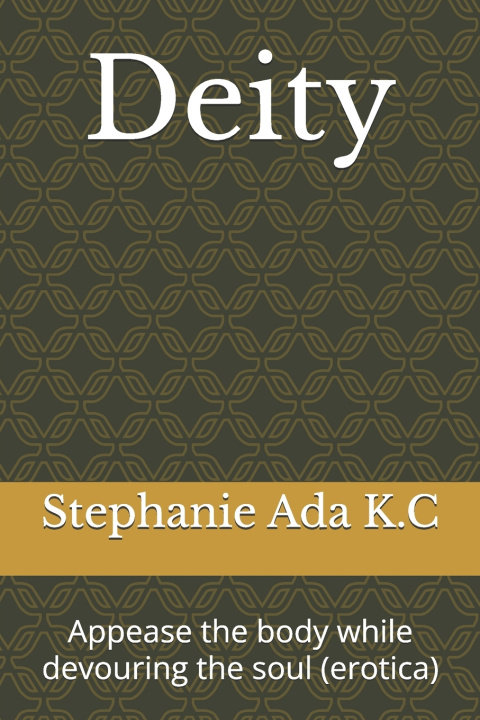 Kniha Deity Stephanie Ada K.C