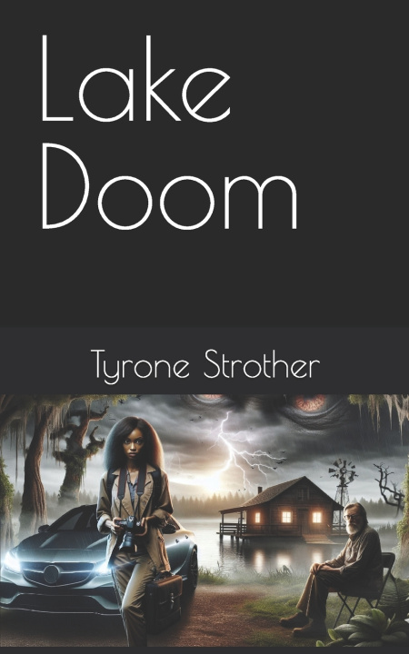 Kniha Lake Doom Tyrone Strother