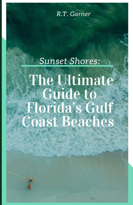 Könyv Sunset Shores R. T. Garner