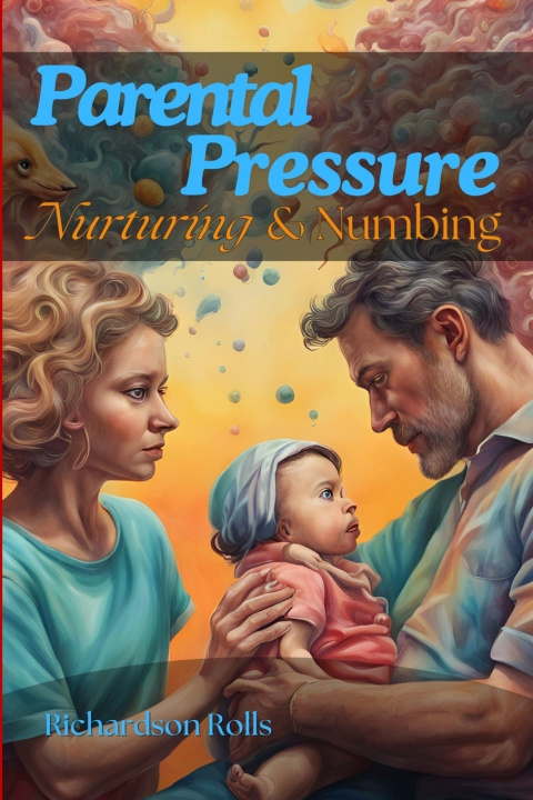 Knjiga Parental Pressure Richardson Rolls
