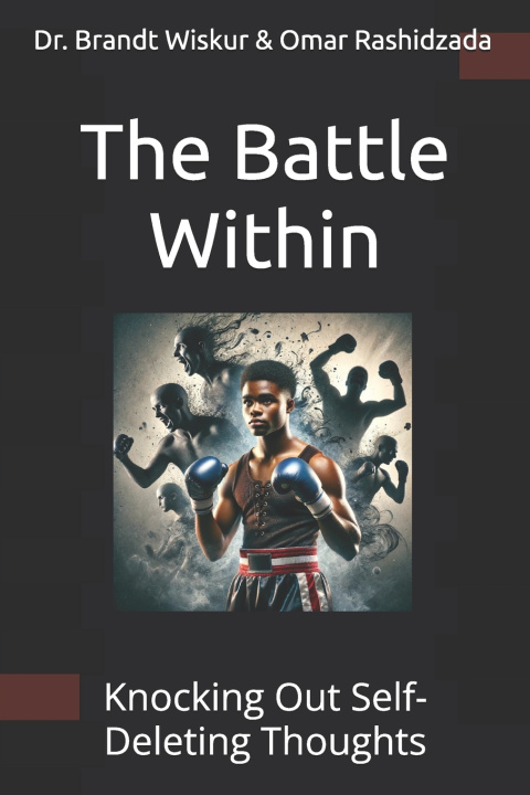Knjiga The Battle Within Omar Rashidzada LCSW