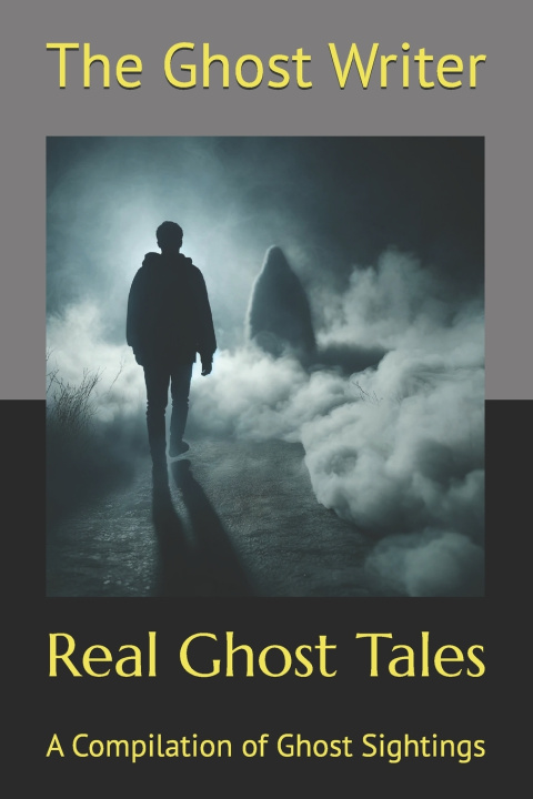 Buch Real Ghost Tales The Ghost Writer