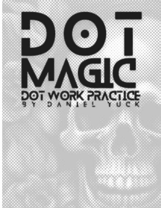 Könyv Dot Magic V1 Daniel Yuck