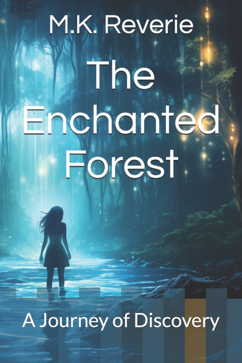 Kniha The Enchanted Forest M.K. Reverie