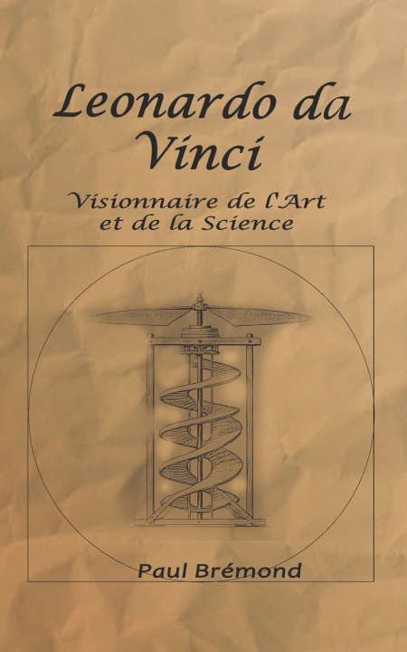 Kniha Leonardo da Vinci Paul Brémond