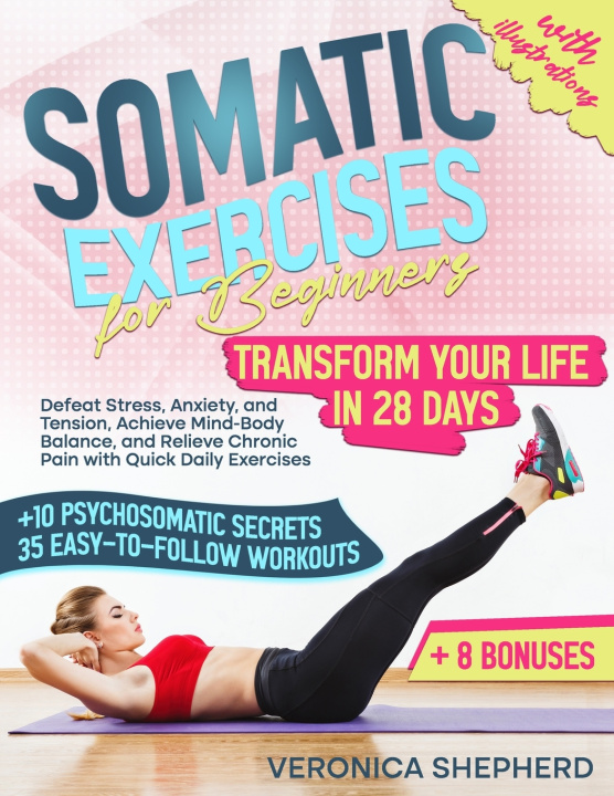 Kniha Somatic Exercises for Beginners Veronica Shepherd